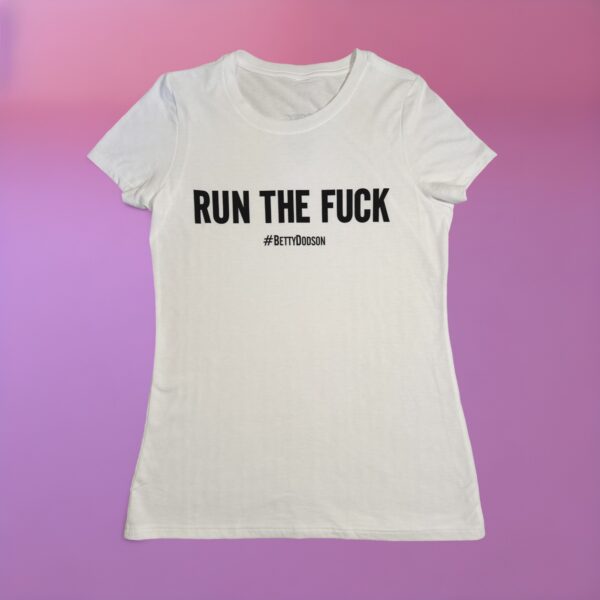 Run the Fuck Tee